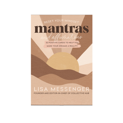 Reset Your Mindset, Mantras & Affirmations Card Deck Lisa Messenger